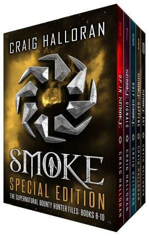 [Supernatural Bounty Hunter Files 06] • The Supernatural Bounty Hunter Files · Special Edition Fantasy Bundle, Books 6 Thru 10 (Smoke Special Edition Book 2)